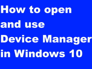 Device manager