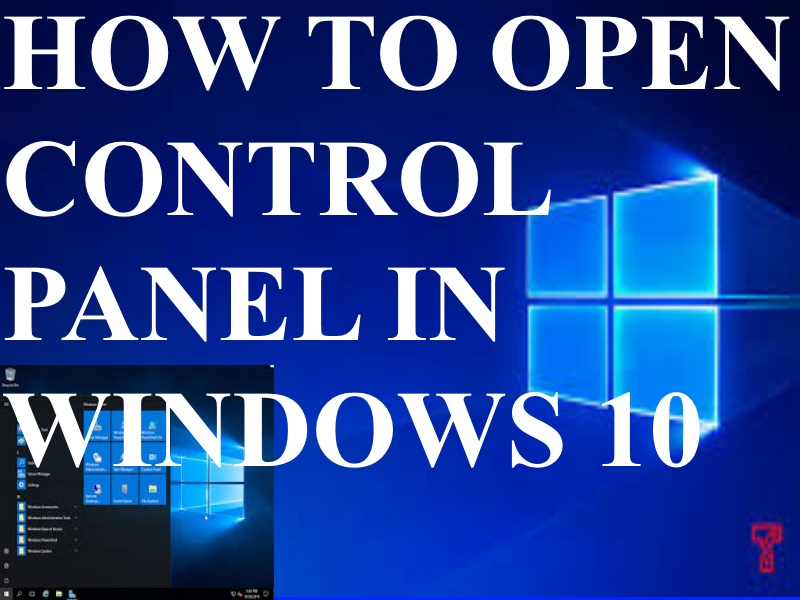 10 METHOD TO OPEN CONTROL PANEL IN WINDOWS 10