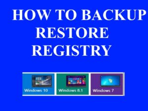 Tips: How to Backup Restore Registry in Windows 11 / 10 / 8 / 7 / Vista / XP