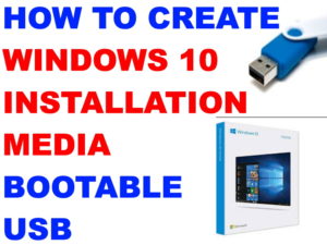 how to create windows 10 installation media