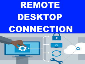 REMOTE DESKTOP CONFIGURATION