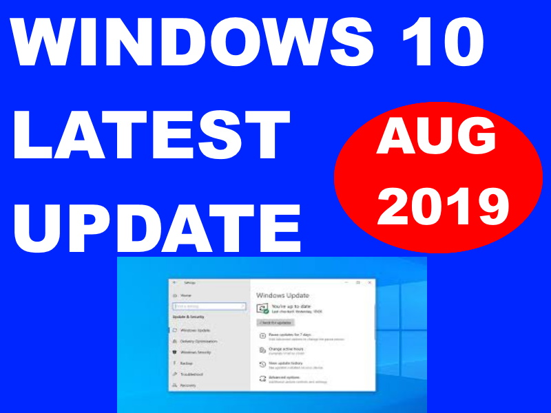 WINDOWS 10 LATEST UPDATES