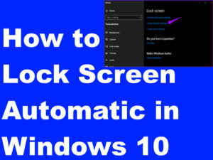 how to lock screen in windows 10