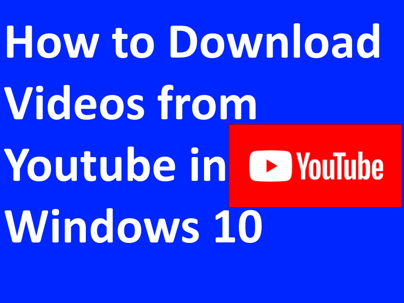 download youtube pc windows 10