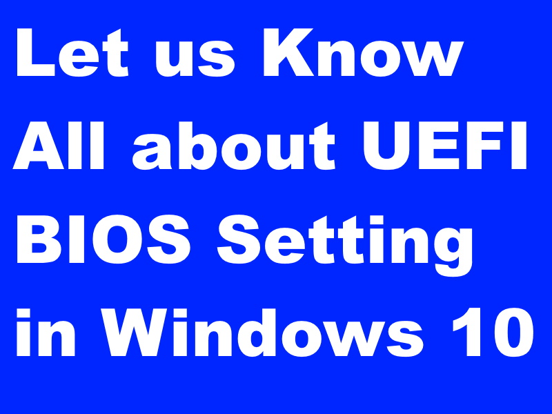 BIOS setting in windows 10