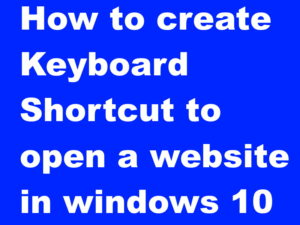 create keyboard shortcut of website in windows 10