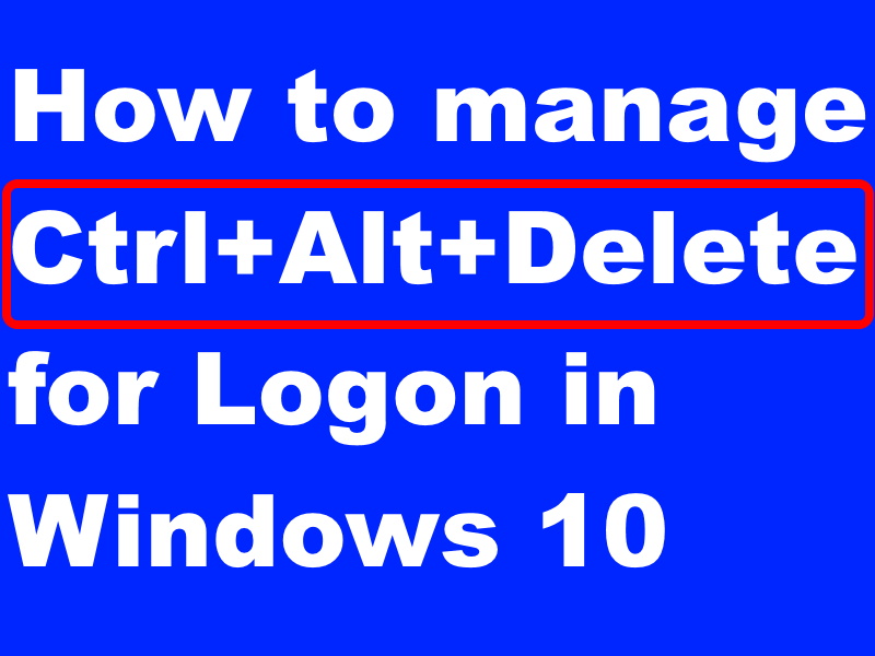 ctrl+alt+delete login