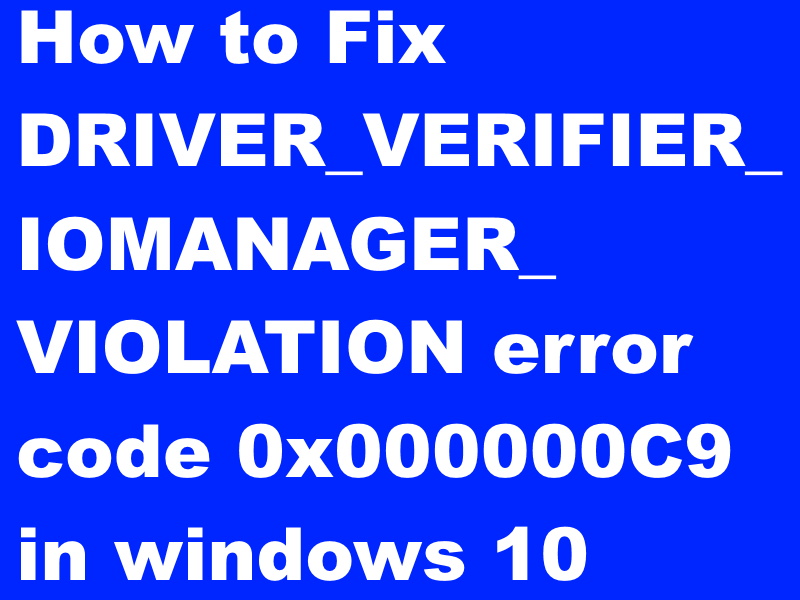 DRIVER_VERIFIER_IOMANAGER_VIOLATION-error