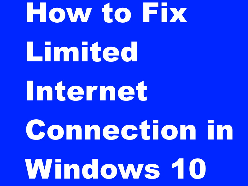 limited internet connection windows 10