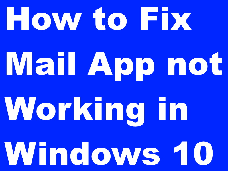 windows 10 mail not working