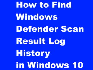 Windows defender scan result in windows 10