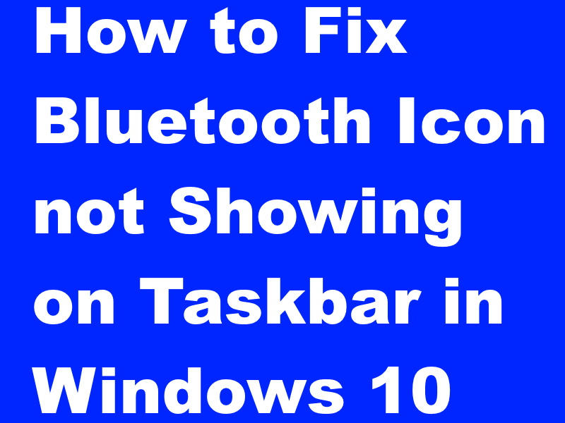 Bluetooth icon not showing