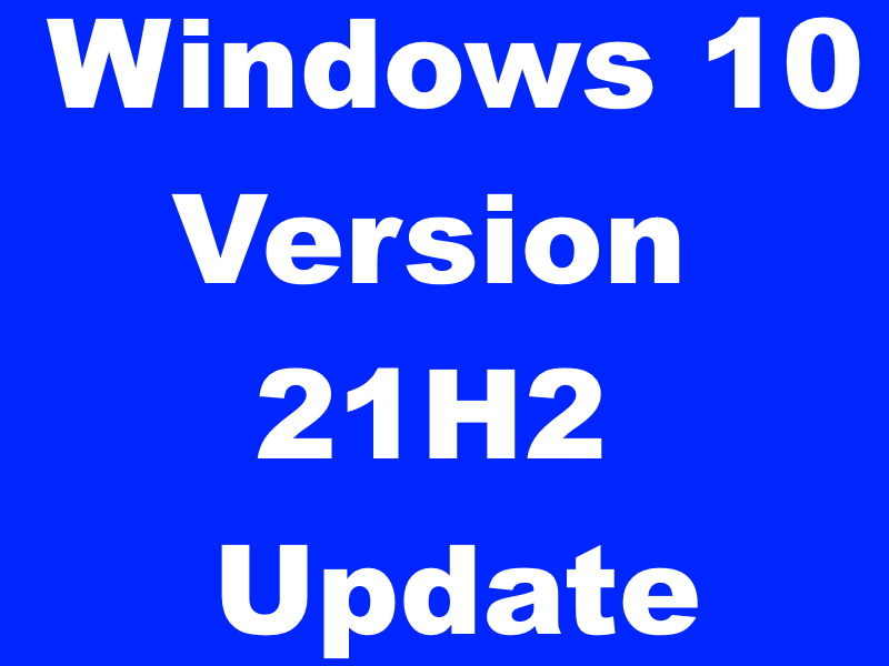 feature update to windows 10 version 21h2