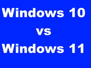 Windows 10 vs Windows 11: New Windows 11 Features